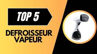 Miniature : Top 5 Meilleurs Defroisseur Vapeur 2026 – Les 5 Defroisseur Vapeur Comparatif Complet