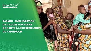Miniature : PASMNI : AMÉLIORATION DE L'ACCÈS AUX SOINS DE SANTÉ À L'EXTRÊME-NORD DU CAMEROUN