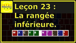Miniature : Leçon 23 : La rangée inférieure. Cours gratuit de Dactylographie d'interDidactica.com.