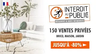 Miniature : Interditaupublic.com : Ventes Privées Bricolage, Maison, Jardin