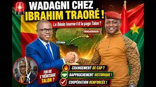 Miniature : WADAGNI CHEZ IBRAHIM TRAORÉ : Le Bénin tourne-t-il enfin la page Talon ?
