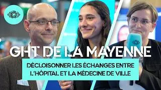 Miniature : GHT de la Mayenne : Décloisonner les échanges entre l'hôpital et la médecine de ville