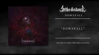 Miniature : In The Distance - DOWNFALL [Full EP Stream]