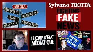 Miniature : Sylvano TROTTA face aux "fake news" des Medias "mainstream"... (Hd 1080)