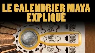 Miniature : Le calendrier Maya expliqué