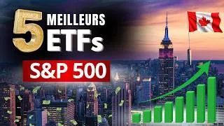 Miniature : Le TOP 5 des ETFs Canadiens pour investir dans le S&P 500 #canadianinvesting