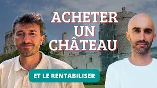 Miniature : Il a acheté un château sans banque avec Jérémy Nabais