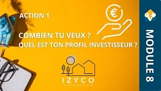 Miniature : Module 8 - Premières missions à réaliser | Définir ton projet financier & ton profil investisseur