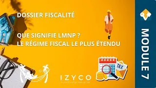 Miniature : Module 7 - Le LMNP : Loueur Meublé Non Professionnel est le régime fiscal le plus populaire en immo