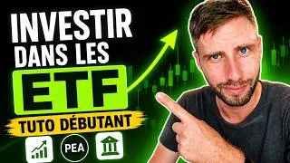 Miniature : Comment Investir Dans Les ETF - TUTO Complet Débutant (Bourse & PEA)
