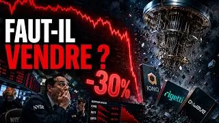 Miniature : Krach Quantique : -30 % en quelques jours... Faut-il vendre ?
