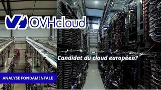 Miniature : OVHcloud ou le pari du cloud souverain européen  [analyse fondamentale]