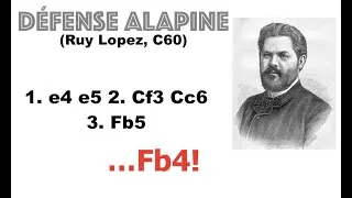 Miniature : La Défense Alapine (Ruy Lopez, C60) - Ouvertures sous-côtées #1