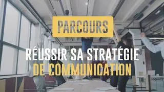 Miniature : Parcours compétence : Réussir sa stratégie de communication