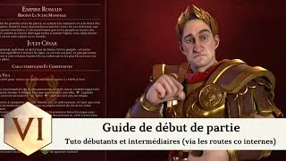 Miniature : Civilization 6 en 2025 : Guide du Début de Partie (Tuto Débutants et Intermédiaires)