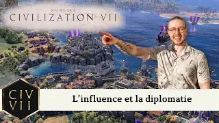 Miniature : Civilization 7 - L'influence et la diplomatie