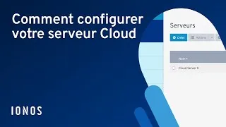 Miniature : Découvrez comment configurer votre serveur Cloud facilement