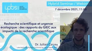 Miniature : Dr. Julian Carrey - Recherche scientifique et urgence écologique