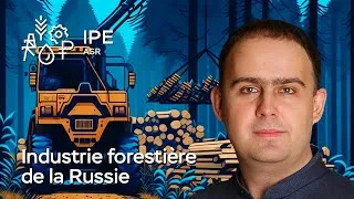 Miniature : Industrie forestière de la Russie : leçons du passé — recette pour un présent sous sanctions