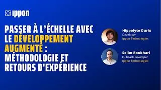 Miniature : IA & développement web : comment industrialiser vraiment le dev augmenté ? [Webinar Ippon]
