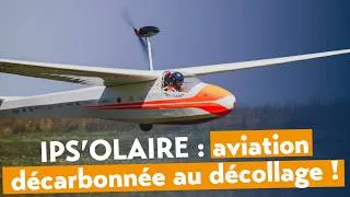 Miniature : Peut-on décarboner l' #aéronautique de loisir ? IPS'OLAIRE, association #ipsa prouve que Oui !