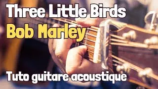 Miniature : Super Chanson Pour Les Débutants : Three Little Birds - Bob Marley