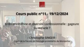 Miniature : Cours public n°11 - Christophe SINGER