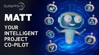 Miniature : Smarter Project Management With AI | Meet Matt by SuitePro-G