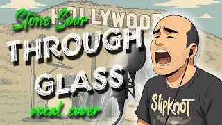 Miniature : [Vocal Cover] Through Glass - Stone Sour