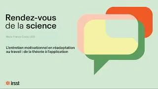 Miniature : L’entretien motivationnel en réadaptation au travail : de la théorie à l’application