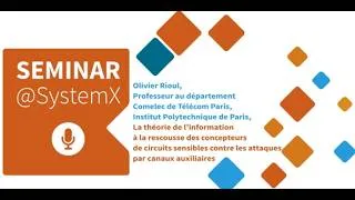 Miniature : Seminar@SystemX - Olivier Rioul