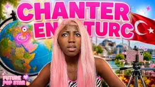 Miniature : J’AI CHANTÉ EN TURC ET EN EXTÉRIEUR ?!‼️(FUTURE POP STAR #5)