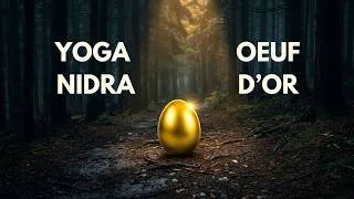 Miniature : YOGA NIDRA explore la forêt enchantée et découvre l'être profond