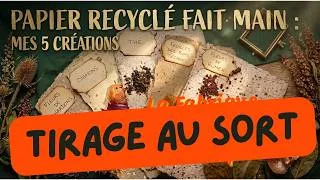 Miniature : Mais qui a Gagné les Papiers Fait Main ?? SURPRISE....