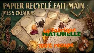 Miniature : J'ai fabriqué 5 Papiers Recyclés avec des Végétaux ! 🌿  Le résultat est waou !!!  incroyable ✨