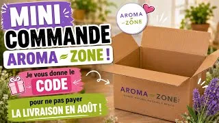 Miniature : MINI COMMANDE AROMA ZONE ! CODE PROMO LIVRAISON GRATUITE EN AOÛT !