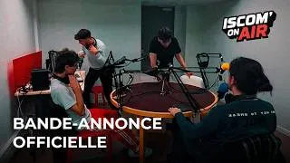 Miniature : BANDE-ANNONCE — ISCOM ON AIR : Saison 1