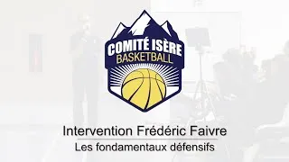 Miniature : Forum mini-basket 2021 - Intervention Frédéric Faivre - Les fondamentaux défensifs