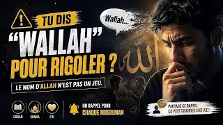 Miniature : ⚠️ Dire “Wallah” pour rien ? Voici ce que l’Islam dit vraiment…