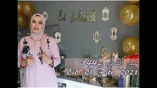 Miniature : نهار العيد  ✨🌙  أجوائو و فرحتو  ✨🌙الشكل نهائي لديكور العيد  ✨🌙