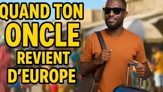 Miniature : Quand ton oncle revient de l’Europe" – sketch comique