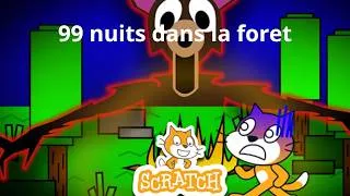 Miniature : 99 nuits dans la foret sur scratch - bande annonce officiel