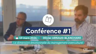 Miniature : Replay #1 - La dimension émotionnelle du management interculturel - Cycle de conférences 2026