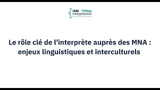 Miniature : Programme 3D 2024/2025 – Module 5 sur le rôle de l’interprète auprès des MNA #3
