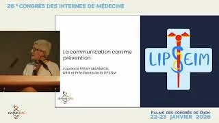 Miniature : Mieux communiquer pour mieux soigner - 26e Congrès des internes de Médecine Générale