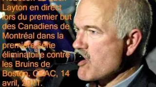 Miniature : Les Canadiens ont scoré - Jack Layton