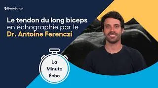 Miniature : Le tendon du long biceps en échographie - La Minute Écho | iSonicSchool
