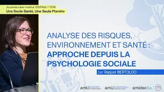 Miniature : Analyse des risques, environnement et santé : approche depuis la psychologie sociale | Présentation