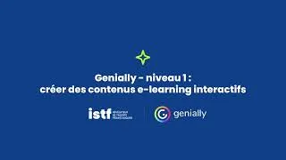 Miniature : Créez des contenus e-learning interactifs avec Genially - Formation ISTF