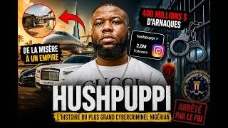 Miniature : L’Histoire Vraie de Hushpuppi : +300 Millions $ Blanchis